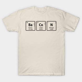 BaCoN Spelled with Periodic Table Element Symbols T-Shirt